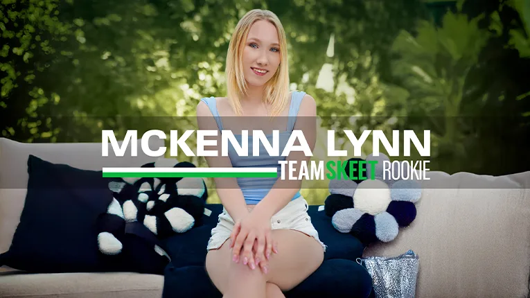 Newcomer Alert: Meet McKenna Lynn - She's New